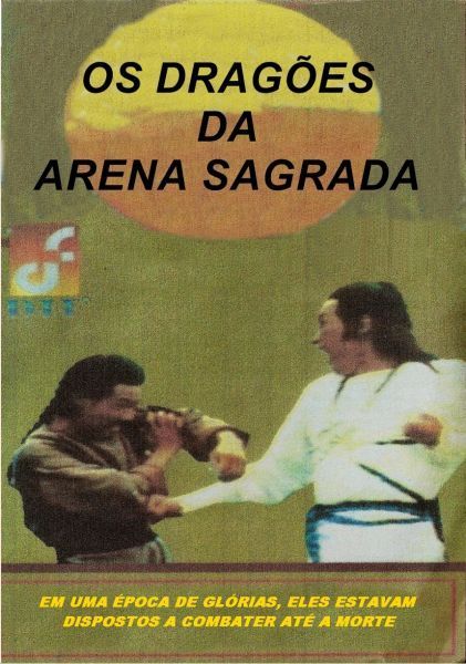 OS DRAGÕES DA ARENA SAGRADA