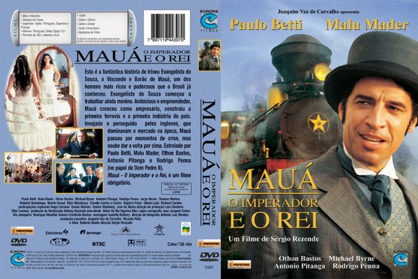 MAUÁ O IMPERADOR E O REI