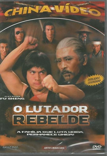 O LUTADOR REBELDE