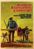 CINCO ASSASSINOS ESPERAM (Cinco asesinos esperan) 1964