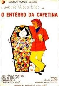 O ENTERRO DA CAFETINA