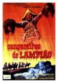 CANGACEIROS DE LAMPIÃO