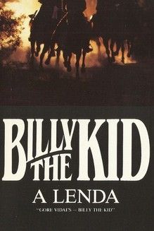 BILLY THE KID - A LENDA