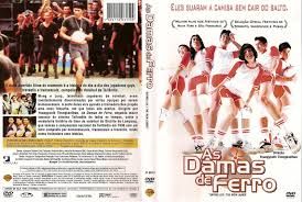 AS DAMAS DE FERRO