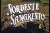 NORDESTE SANGRENTO