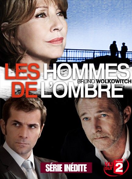 OS HOMENS DA SOMBRA (Le Hommes de L'ombre) 1* TEMP.