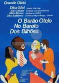 BARÃO OTELO NO BARATO DOS MILHÕES