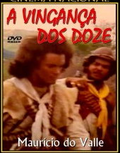 A VINGANÇA DOS DOZE