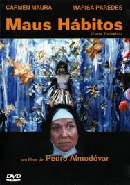 MAUS HÁBITOS (Pedro Almodóvar)