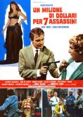 UM MILHÃO POR 7 ASSASSINOS (Un Milione di dollari per 7 assassini)